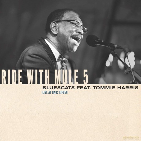 Bluescats: Ride With Mule 5 (Live At Haus Eifgen) [CD]