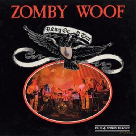Zomby Woof: Riding On A Tear [CD]