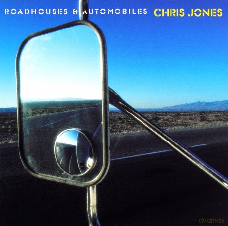 Chris Jones: Roadhouses & Automobiles [CD]