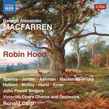 George Alexander Macfarren: Robin Hood [2CD]