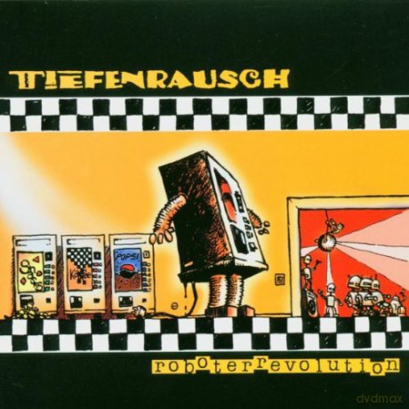 Tiefenrausch: Roboterrevolution [CD]