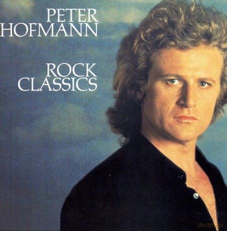 Peter Hofmann: Rock Classics [CD]