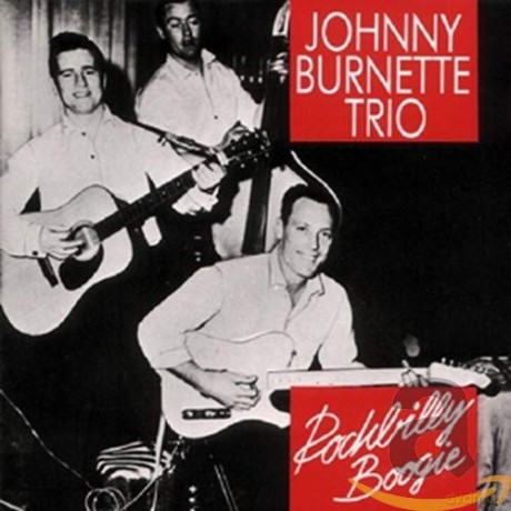 Johnny Burnette: Rockbilly Boogie [CD]