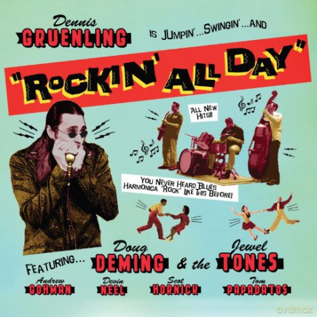 Dennis Gruenling: Rockin All Day [CD]