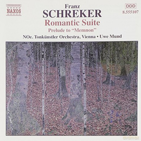 Franz Schreker: Romantische Suite op.14 [CD]