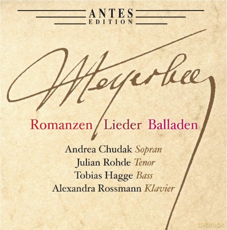 Giacomo Meyerbeer: Romanzen, Lieder, Balladen [CD]