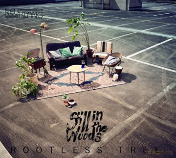 Still In The Woods: Rootless Tree [CD]
