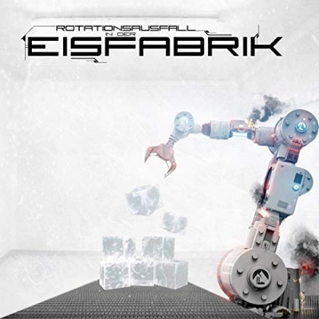 Eisfabrik: Rotationsausfall in der Eisfabrik [CD]