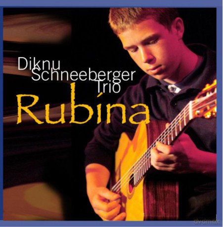 Diknu Schneeberger: Rubina [CD]