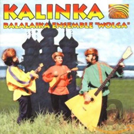 Russland - Balalaika Ensemble Wolga: Kalinka [CD]