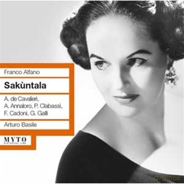 Franco Alfano: Sakuntala [2CD]