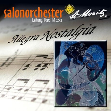 Salonorchester St.Moritz - Allegra Nostalgia [CD]