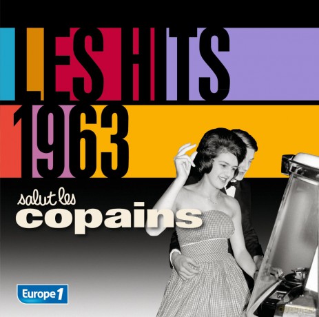 Salut Les Copains: Les Hits '63 [CD]