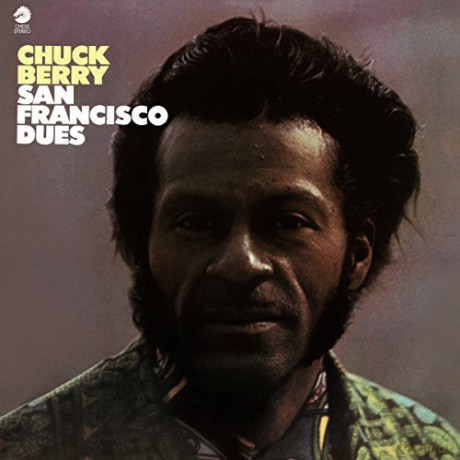 Chuck Berry: San Francisco Dues [CD]
