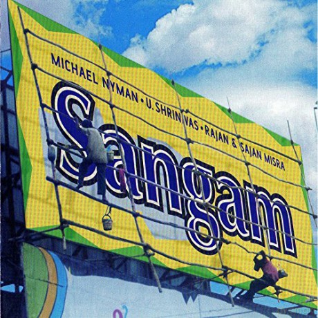 Michael Nyman: Sangam [CD]