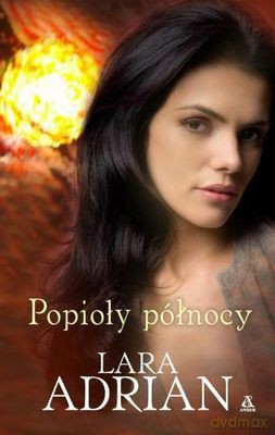 Popioły Północy - Lara Adrian [KSIĄŻKA]