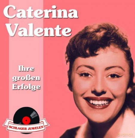 Caterina Valente: Schlagerjuwelen: Ihre grossen Erfolge [CD]