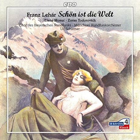 Franz Lehar: Schon ist die Welt (Gesamtaufnahme ohne Dialoge) [CD]