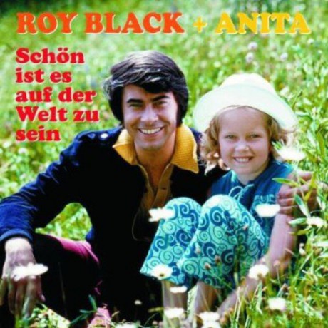 Roy Black: Schon ist es auf der Welt zu sein [CD]