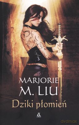 Dziki Płomień - M. Liu Marjorie [KSIĄŻKA]