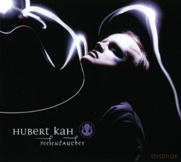 Hubert Kah: Seelentaucher [CD]