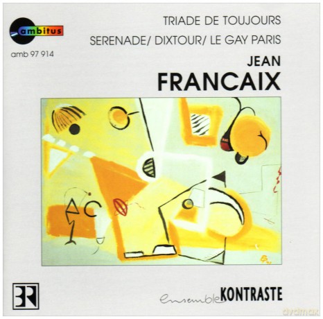 Jean Francaix: Serenade fur kleines Orchester [CD]