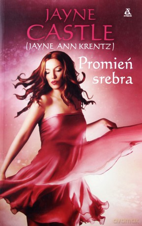 Promień Srebra - Jayne Castle [KSIĄŻKA]