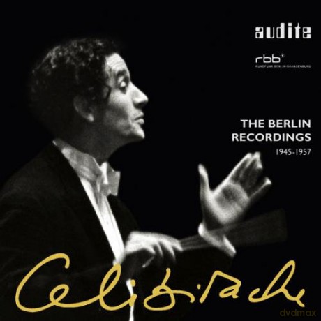 Sergiu Celibidache - The Berlin Recordings 1945-1957 [14CD]