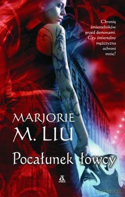 Pocałunek Łowcy - M. Liu Marjorie [KSIĄŻKA]