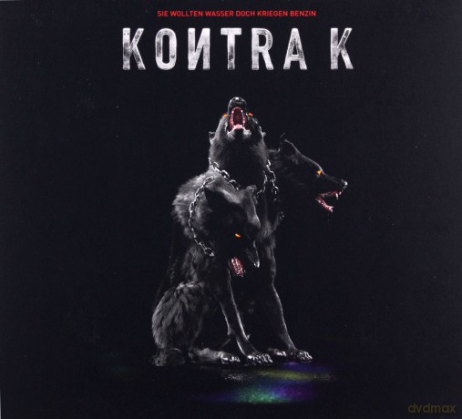 Kontra K: Sie wollten Wasser doch kriegen Benzin [2CD]