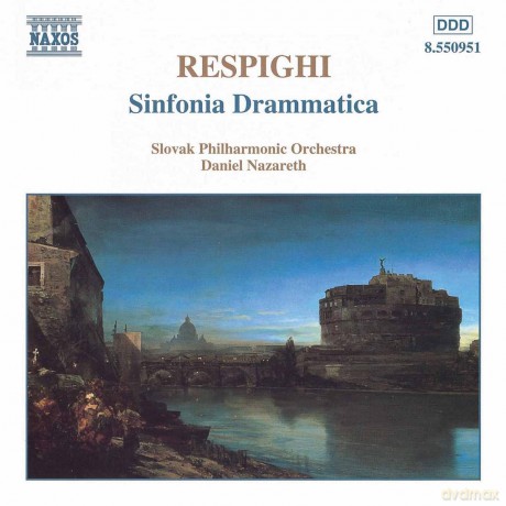 Ottorino Respighi: Sinfonia Drammatica [CD]