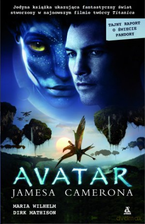 Avatar Jamesa Camerona - Maria Wilhelm [KSIĄŻKA]