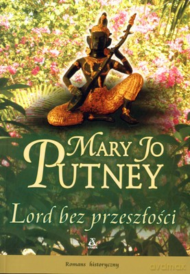 Lord Bez Przeszłości - Mary Jo Putney [KSIĄŻKA]