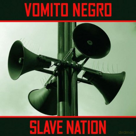 Vomito Negro: Slave Nation (EP) [CD]