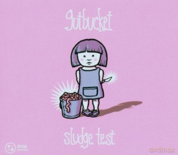 Gutbucket: Sludge Test [CD]