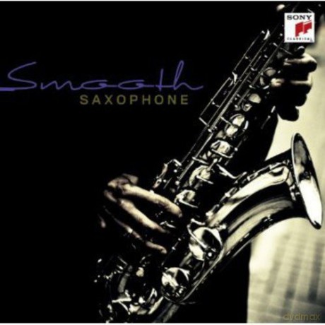 Smooth Saxophone [CD]