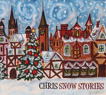 Chris: Snow Stories [CD]