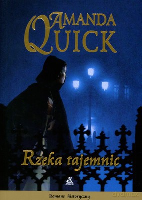 Rzeka Tajemnic - Amanda Quick [KSIĄŻKA]