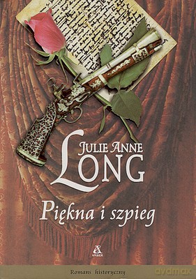 Piękna I Szpieg - Julie Anne Long [KSIĄŻKA]