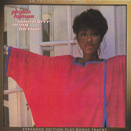 Phyllis Hyman: Somewhere In My Lifetime (Expanded) [CD]
