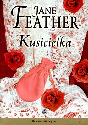 Kusicielka - Jane Feather [KSIĄŻKA]