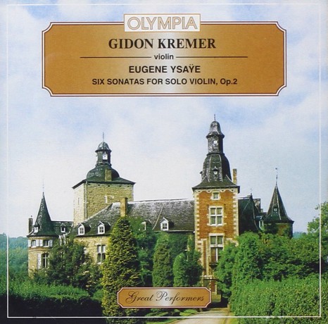 Eugene Ysaye: Sonaten fur Violine solo op.27 Nr.1-6 [CD]