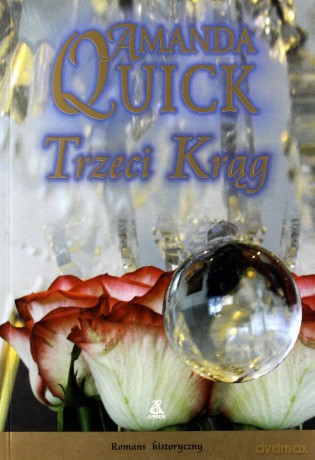 Trzeci Krąg - Amanda Quick [KSIĄŻKA]