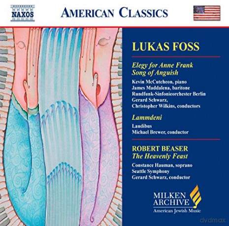 Lukas Foss: Song of Anguish [CD]