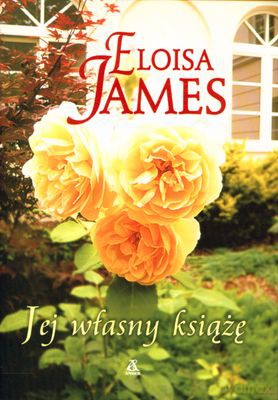 Jej Własny Książę - Eloisa James [KSIĄŻKA]