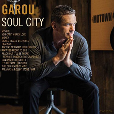 Garou: Soul City [CD]