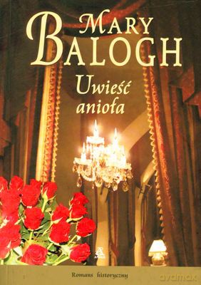 Uwieść Anioła - Mary Balogh [KSIĄŻKA]