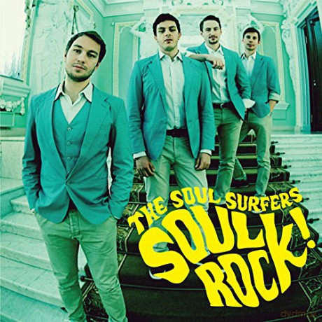 Soul Surfers: Soul Rock! [CD]