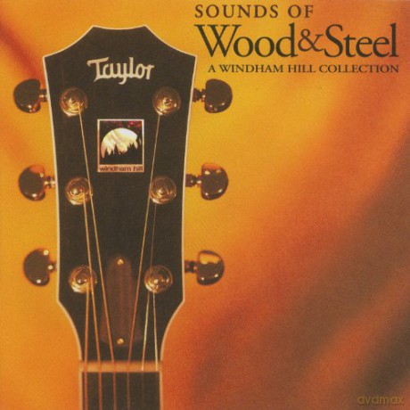 Sounds of Wood and Steel [CD]