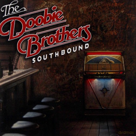 The Doobie Brothers: Southbound [CD]